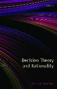 Decision Theory and Rationality
