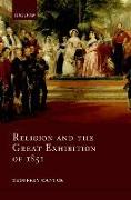 Religion and the Great Exhibition of 1851