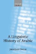 A Linguistic History of Arabic
