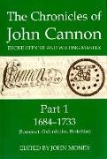 The Chronicles of John Cannon, Excise Officer and Writing Master, Part 1