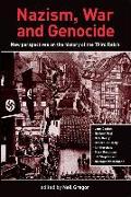 Nazism, War and Genocide: New Perspectives on the History of the Third Reich