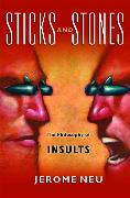 Sticks and Stones: The Philosophy of Insults