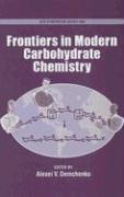 Frontiers in Modern Carbohydrate Chemistry