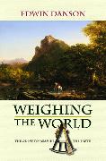 Weighing the World