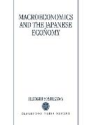 Macroeconomics and the Japanese Economy