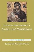 Fyodor Dostoevsky's Crime and Punishment