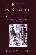 Faith in Reading: Religious Publishing and the Birth of Mass Media in America
