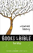 NIrV, The Books of the Bible for Kids: Covenant History, Paperback