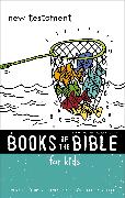 NIrV, The Books of the Bible for Kids: New Testament, Paperback