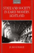 State and Society in Early Modern Scotland