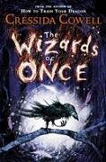 The Wizards of Once