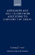 Authority and Asceticism from Augustine to Gregory the Great