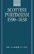 Scottish Puritanism, 1590-1638