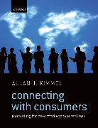 Connecting with Consumers: Marketing for New Marketplace Realities