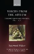 Voices from the Asylum: Four French Women Writers, 1850-1920