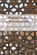 Financial Access in Post-Reform India