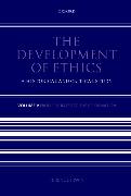 The Development of Ethics: Volume 1: A Historical and Critical Study Volume I: From Socrates to the Reformation