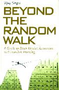 Beyond the Random Walk: A Guide to Stock Market Anomalies and Low-Risk Investing