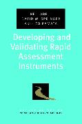 Developing and Validating Rapid Assessment Instruments