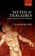 Myths and Tragedies in Their Ancient Greek Contexts