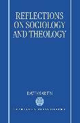 Reflections on Sociology and Theology
