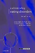 Understanding Eating Disorders