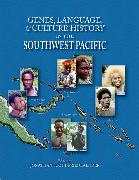 Genes, Language, and Culture History in the Southwest Pacific