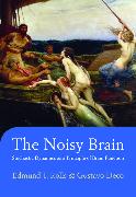 The Noisy Brain: Stochastic Dynamics as a Principle of Brain Function