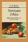 Intricate Ethics: Rights, Responsibilities, and Permissible Harm