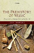 The Prehistory of Music