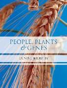 People, Plants and Genes: The Story of Crops and Humanity