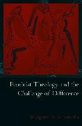 Feminist Theology and the Challenge of Difference