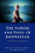 The Nature and Value of Knowledge