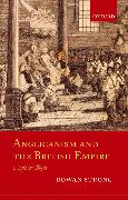 Anglicanism and the British Empire, C.1700-1850