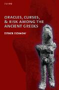 Oracles, Curses, and Risk Among the Ancient Greeks