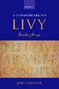 A Commentary on Livy, Books 38-40