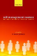 Working with Self-Management Courses: The Thoughts of Participants, Planners, and Policy-Makers