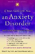 If Your Adolescent Has an Anxiety Disorder