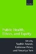 Public Health, Ethics, and Equity