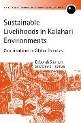 Sustainable Livelihoods in Kalahari Environments