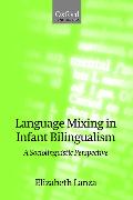 Language Mixing in Infant Bilingualism