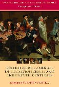 British North America in the Seventeenth and Eighteenth Centuries