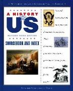 Sourcebook and Index: Documents That Shaped the American Nation (Revised)