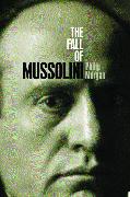 The Fall of Mussolini