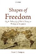 Shapes of Freedom: Hegel's Philosophy of World History in Theological Perspective