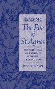 Reading the Eve of St.Agnes: The Multiples of Complex Literary Transaction