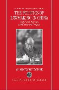 The Politics of Lawmaking in China