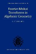 Fourier-Mukai Transforms in Algebraic Geometry