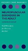 Neuromuscular Disorders in the Adult: A Practical Manual