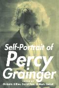 Self-Portrait of Percy Grainger